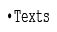 Texts